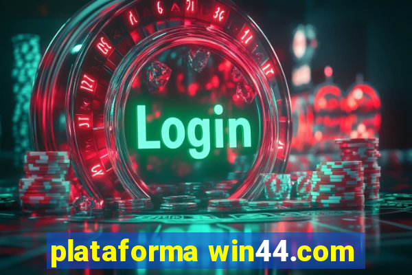 plataforma win44.com